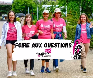 FAQ - Foulées roses de Chartres